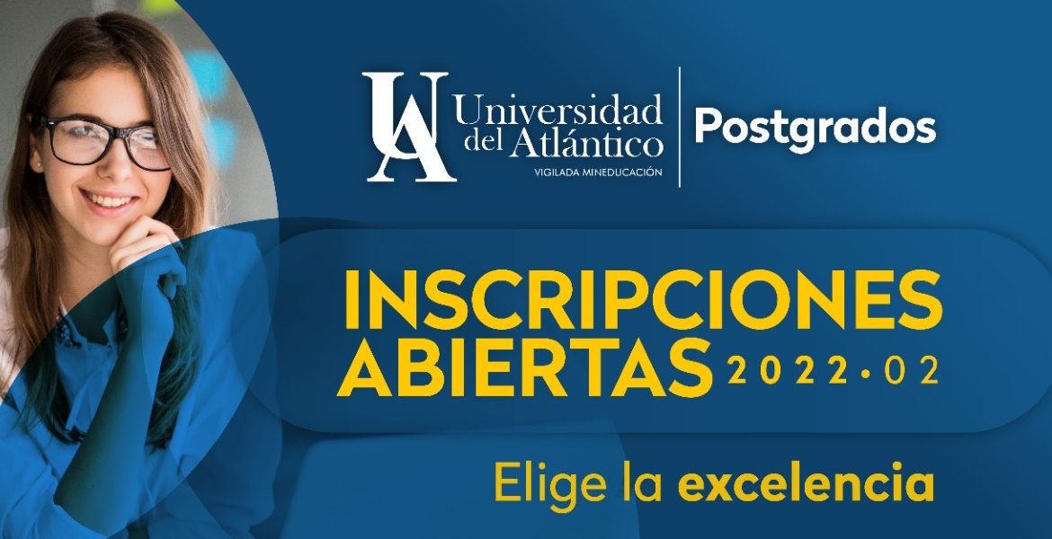 Inscripciones Abiertas Postgrados Periodo 2022-2