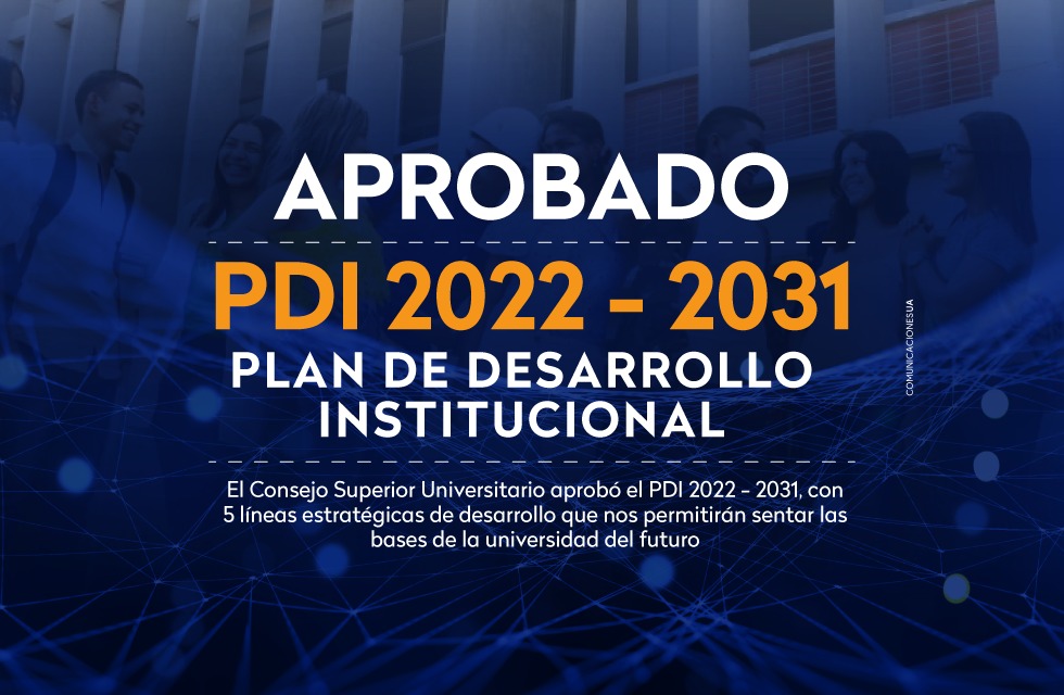 Plan de Desarrollo Institucional PDI 2022-2031