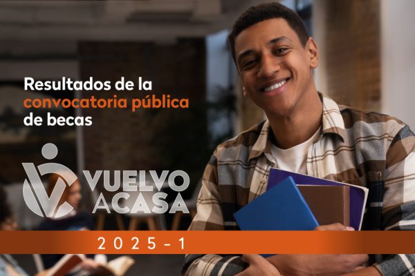 Resultados de la Convocatoria Becas Vuelvo a Casa 2025-1 - Universidad ...