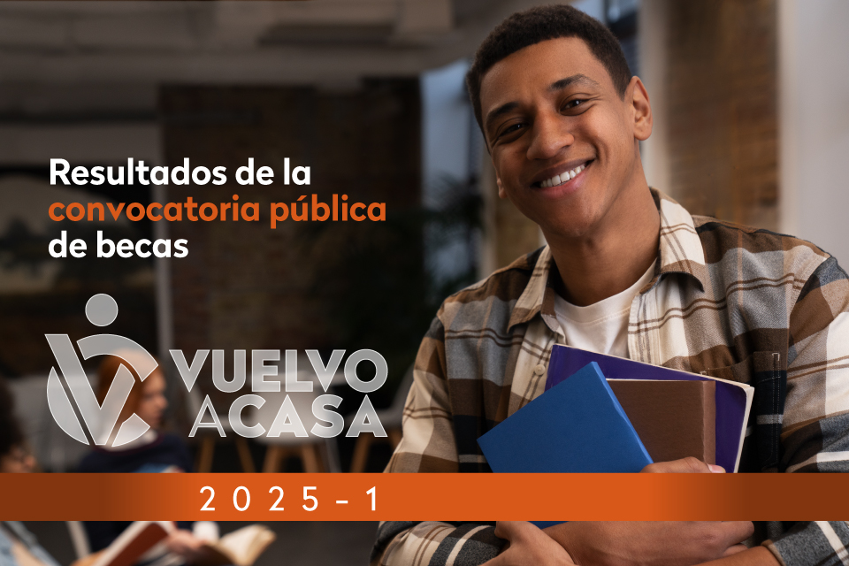 resultados convocatoria vuelvo a casa 2026-1