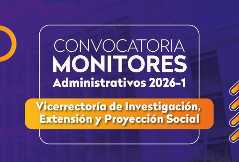 Convocatoria monitores vicerrectoria de investigaciones