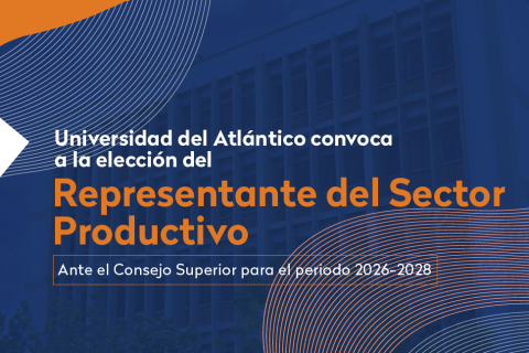 elección del Representante del Sector Productivo y su Suplente ante el Consejo Superior UA
