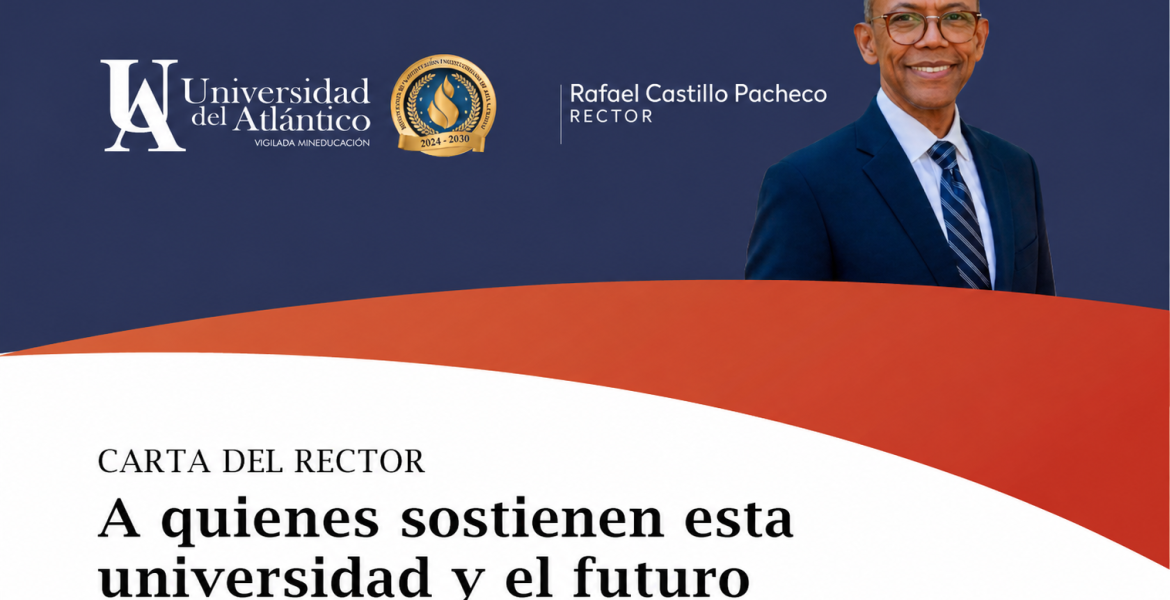 A quienes sostienen esta universidad y el futuro de nuestra región