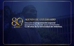La Universidad del Atlántico celebra 85 años construyendo historia