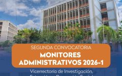 Segunda Convocatoria de Monitores Administrativos VIEPS 2026-1