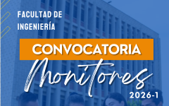 convocatoria monitores de ingenieria 2026-1