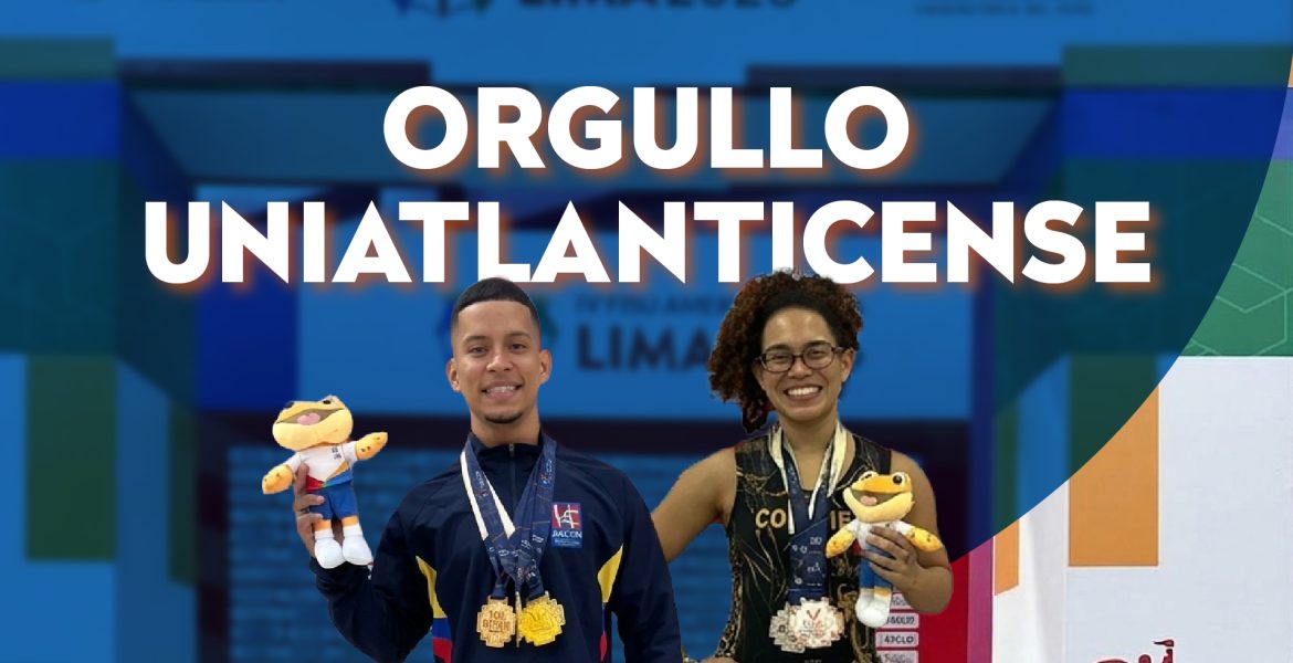 Estudiantes de la Uniatlántico ganan seis medallas en los FISU America Games 2026