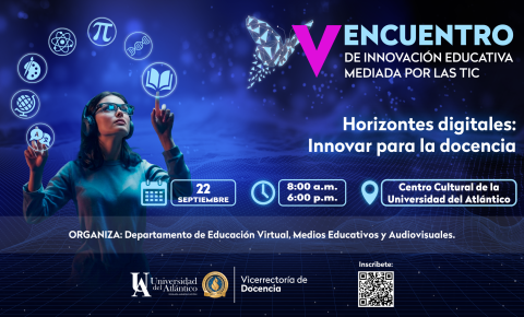 V Encuentro de Innovación Educativa Mediada por las TIC