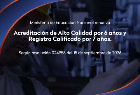 Mineducación renueva la Acreditación en Alta Calidad y el Registro Calificado del programa de Ingeniería Mecánica de Uniatlántico