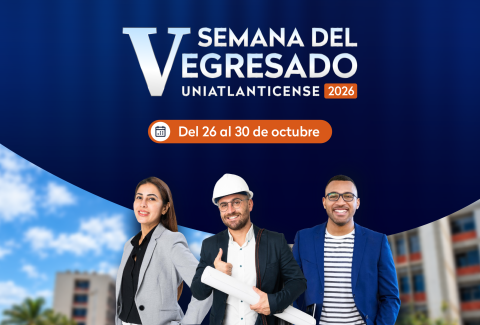 Uniatlántico celebra la V Semana del Egresado